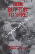 Book cover of Gun Button to 'Fire' by NEIL, Wing Commander Tom